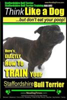 Staffordshire Bull Terrier, Staffordshire Bull Terrier Training AAA AKC