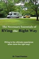 The Necessary Essentials of RVing the Right Way
