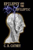 Epilpesy and The Epileptic