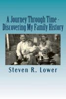 A Journey Through Time - Discovering My Family History