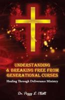 Understanding and Breaking Free from Generational Curses