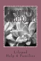 A Mother's Devotional