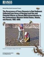 The Occurrence of Trace Elements in Bed Sediment Collected from Areas of Varying