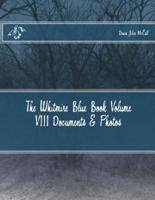 The Whitmire Blue Book Volume VIII Documents & Photos