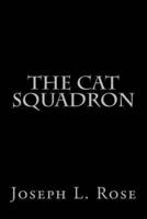 The Cat Squadron