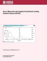User's Manual for the Graphical Constituent Loading Analysis System (Gclas)