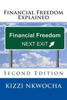 Financial Freedom Explained
