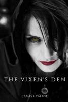 The Vixens Den