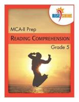 Rise & Shine MCA-II Prep Grade 5 Reading Comprehension