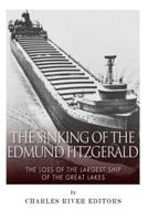 The Sinking of the Edmund Fitzgerald