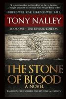 The Stone of Blood: Book One | The Revised Edition