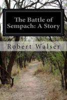 The Battle of Sempach
