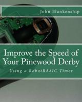 Improve the Speed of Your Pinewood Derby