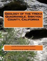 Geology of the Yreka Quadrangle, Siskiyou County, California