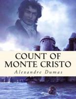 Count of Monte Cristo: {Complete & Illustrated}