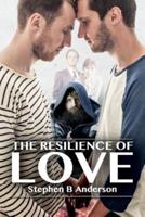 The Resilience of Love