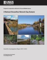 A National Streamflow Network Gap Analysis