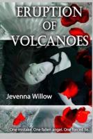 Eruption of Volcanoes