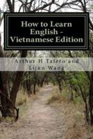 How to Learn English - Vietnamese Edition