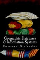Geographic Databases and Information Systems