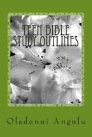 Teen Bible Study Outlines