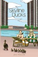 Skyline Ducks