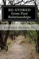 Restored from Past Relationships