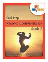 Rise & Shine OAT Prep Grade 7 Reading Comprehension