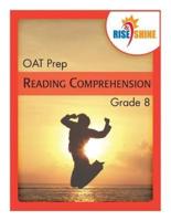 Rise & Shine OAT Prep Grade 8 Reading Comprehension