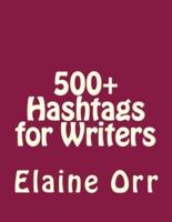 500+ Hashtags for Writers
