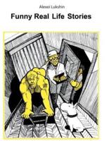 Funny Real Life Stories