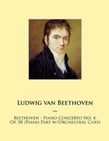 Beethoven - Piano Concerto No. 4, Op. 58 (Piano Part w/Orchestral Cues)