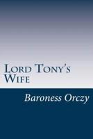 Lord Tony's Wife