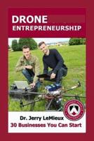 Drone Entrepreneurship (Spanish Edition)