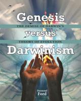 GENESIS Versus DARWINISM