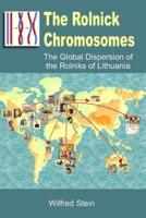 The Rolnick Chromosomes