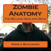 Zombie Anatomy