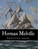 Herman Melville, Collection Novels
