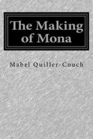 The Making of Mona