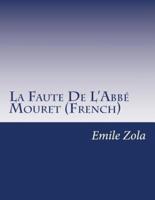 La Faute De L'Abbé Mouret (French)