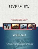 Overview of the United States Department of Defense Fiscal Year 2014 Budget Request