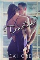 Trusted (Touched Series #3)