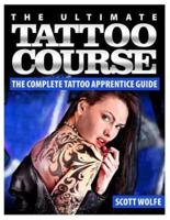 The Ultimate Tattoo Course
