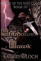Shadowed Hawk Collectors Cover