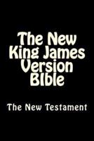 The New King James Version BIble