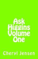 Ask Higgins
