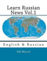 Learn Russian News Vol.1