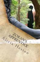 Zoran's Apprentice