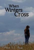 When Winters Cross