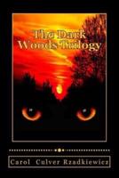 The Dark Woods Trilogy: Three Tales of Terror